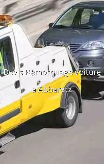 Devis Remorquage voiture a Abbaretz