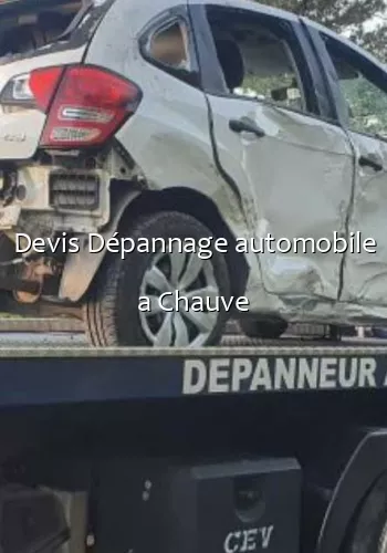 Devis Dépannage automobile a Chauve