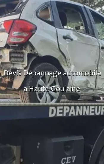 Devis Dépannage automobile a Haute Goulaine