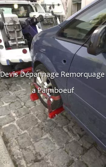 Devis Dépannage Remorquage  a Paimboeuf