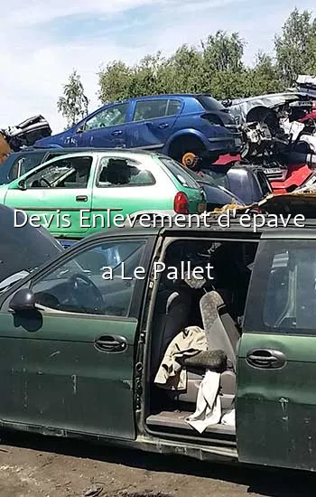 Devis Enlevement d'épave a Le Pallet