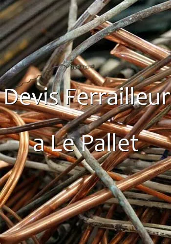 Devis Ferrailleur a Le Pallet