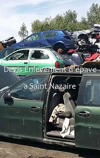 Devis Enlevement d'épave a Saint Nazaire