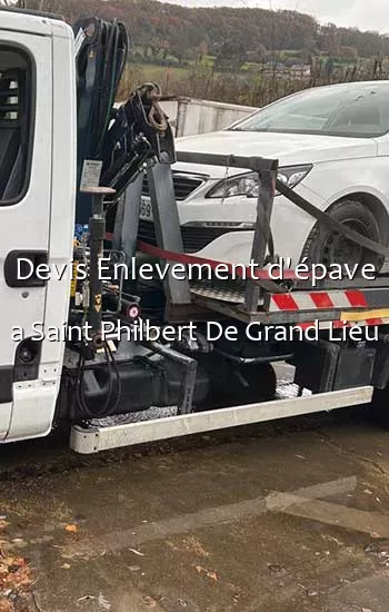 Devis Enlevement d'épave a Saint Philbert De Grand Lieu