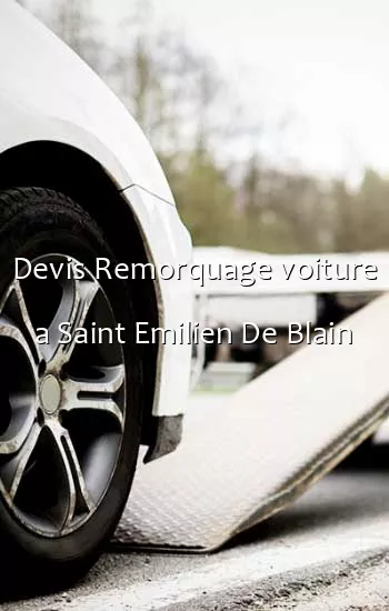 Devis Remorquage voiture a Saint Emilien De Blain